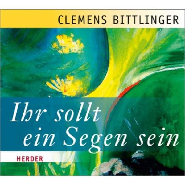 CD - Ihr sollt ein Segen sein